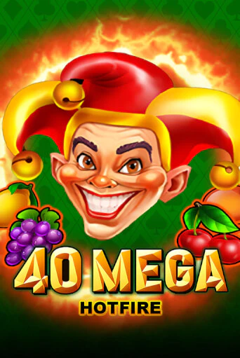 Демо игра 40 Mega Hotfire играть на официальном сайте Joy Casino