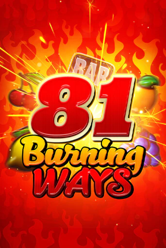 Демо игра 81 Burning Ways играть на официальном сайте Joy Casino