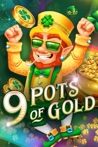 Демо игра 9 Pots of Gold играть на официальном сайте Joy Casino