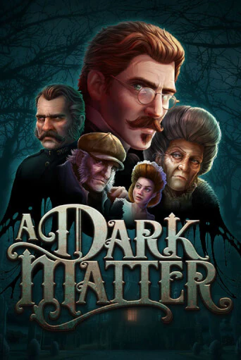 Демо игра A Dark Matter играть на официальном сайте Joy Casino