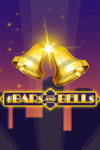 Демо игра #Bars And Bells играть на официальном сайте Joy Casino