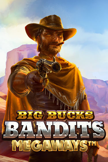 Демо игра Big Bucks Bandits Megaways играть на официальном сайте Joy Casino