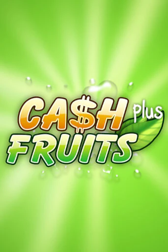 Демо игра Cash Fruits Plus играть на официальном сайте Joy Casino