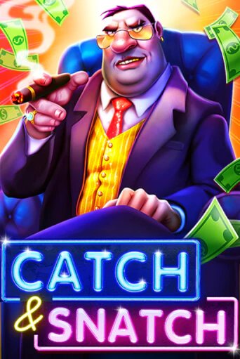 Демо игра Catch & Snatch играть на официальном сайте Joy Casino