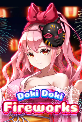 Демо игра Doki Doki Fireworks играть на официальном сайте Joy Casino