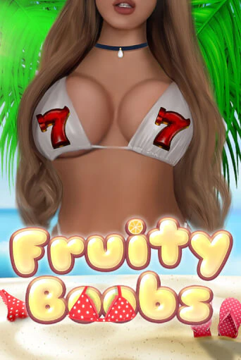 Демо игра Fruity Boobs играть на официальном сайте Joy Casino