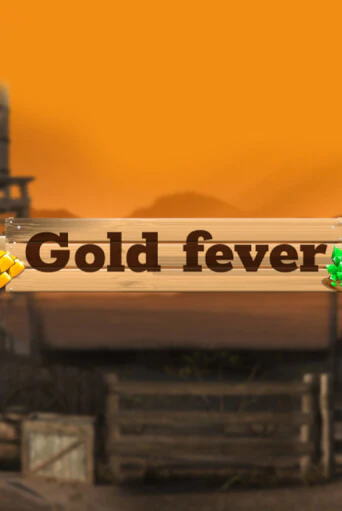 Демо игра Gold Fever играть на официальном сайте Joy Casino