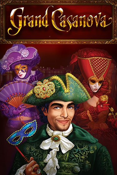 Демо игра Grand Casanova играть на официальном сайте Joy Casino