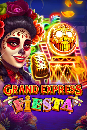 Демо игра Grand Express Fiesta играть на официальном сайте Joy Casino