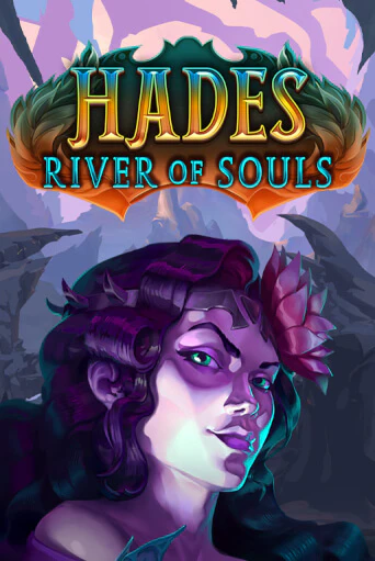 Демо игра Hades River of Souls играть на официальном сайте Joy Casino