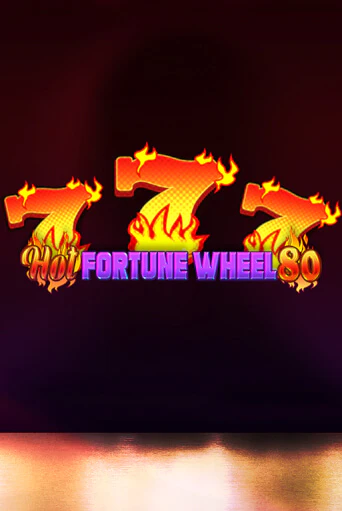 Демо игра Hot Fortune Wheel 80 играть на официальном сайте Joy Casino