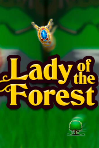 Демо игра Lady of the Forest играть на официальном сайте Joy Casino