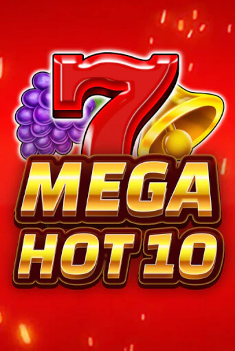 Демо игра Mega Hot 10 играть на официальном сайте Joy Casino