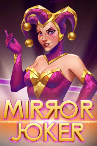 Демо игра Mirror Joker играть на официальном сайте Joy Casino