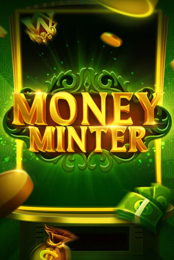 Демо игра Money Minter играть на официальном сайте Joy Casino