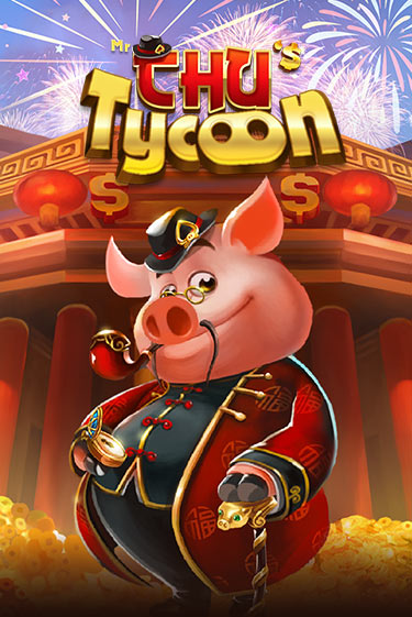 Демо игра Mr Chu Tycoon играть на официальном сайте Joy Casino
