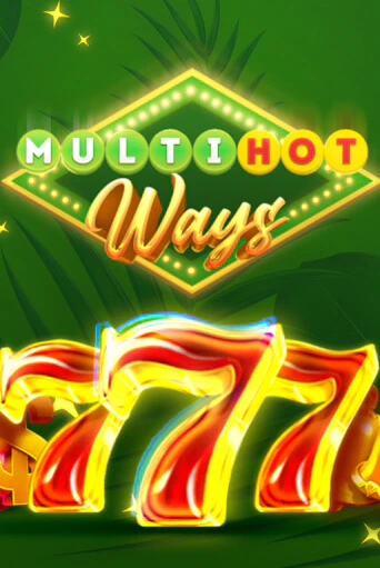 Демо игра Multi Hot Ways играть на официальном сайте Joy Casino