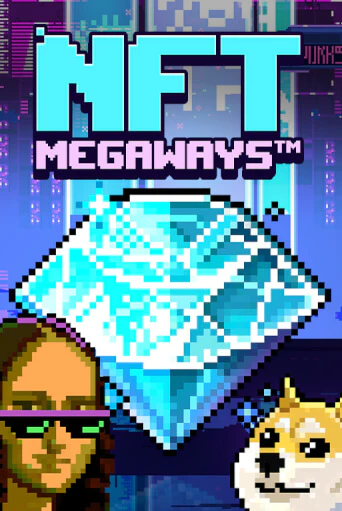 Демо игра NFT MegaWays играть на официальном сайте Joy Casino