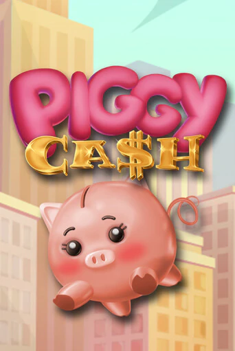 Демо игра Piggy Cash играть на официальном сайте Joy Casino