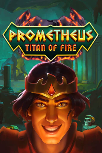 Демо игра Prometheus - Titan Of Fire играть на официальном сайте Joy Casino