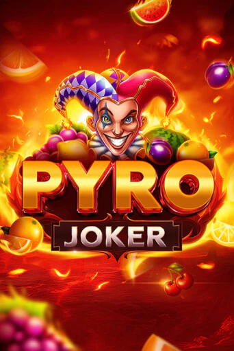 Демо игра Pyro Joker играть на официальном сайте Joy Casino