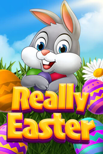 Демо игра Really Easter играть на официальном сайте Joy Casino