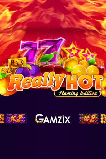 Демо игра Really Hot Flaming Edition играть на официальном сайте Joy Casino