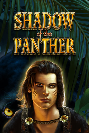 Демо игра Shadow of the Panther играть на официальном сайте Joy Casino