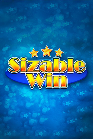 Демо игра Sizable Win играть на официальном сайте Joy Casino