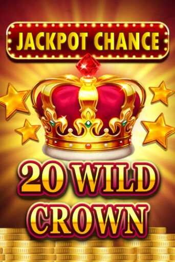 Демо игра JACKPOT CHANCE - 20 WILD CROWN играть на официальном сайте Joy Casino